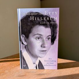 Op het spoor van Etty Hillesum - Klaas A.D. Smelik